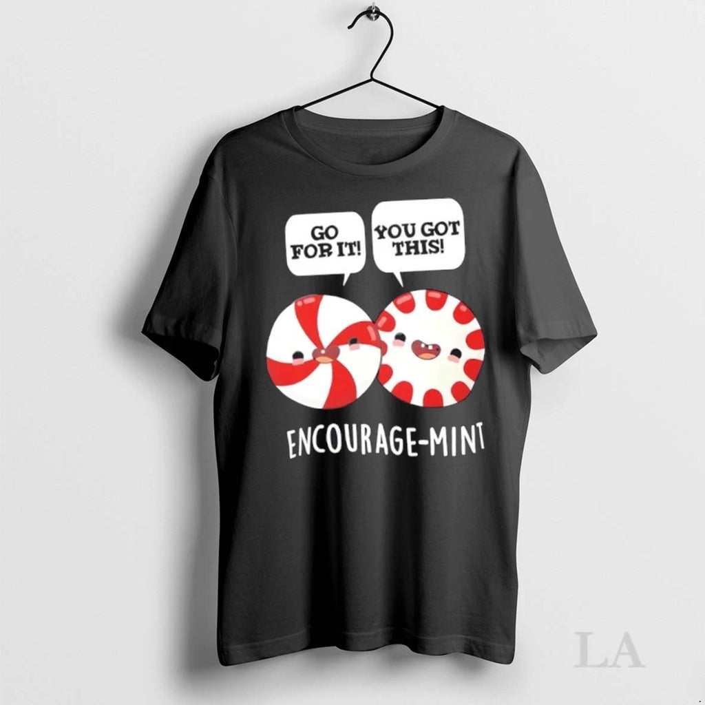 Original Encourage Mint Cute Pun Peppermint