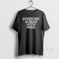 Original Everyone Agrees With Phee Premium