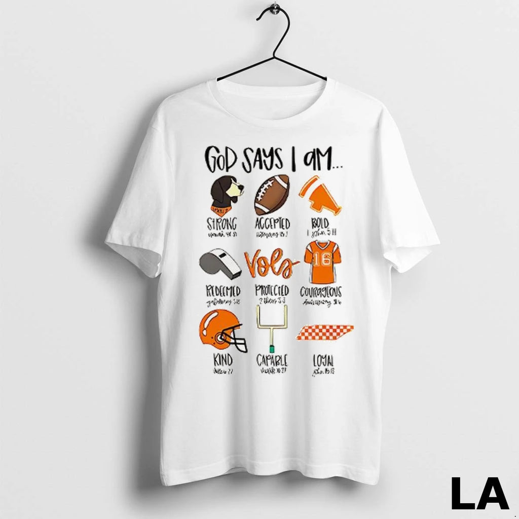 Original God Says I Am Tennessee Vols