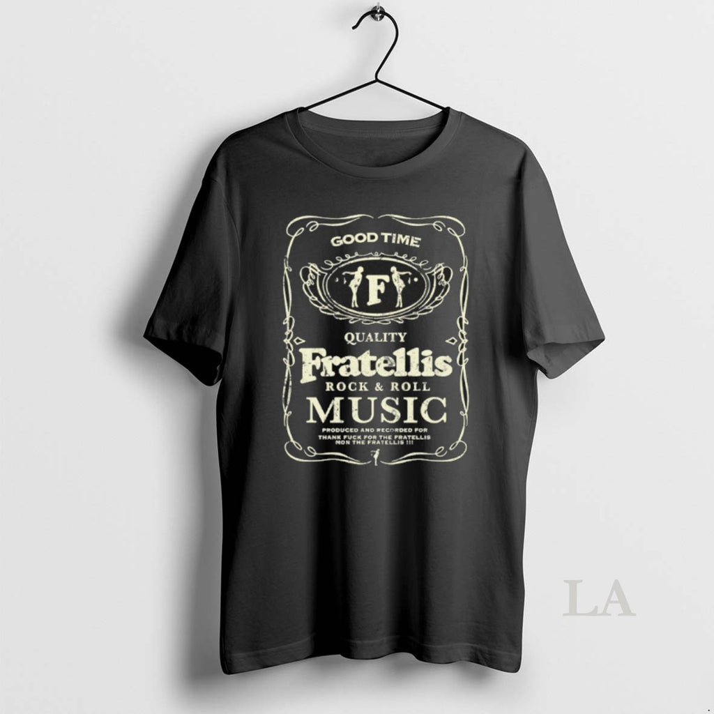 Original Good Time Quality Fratellis Rock And Roll Music