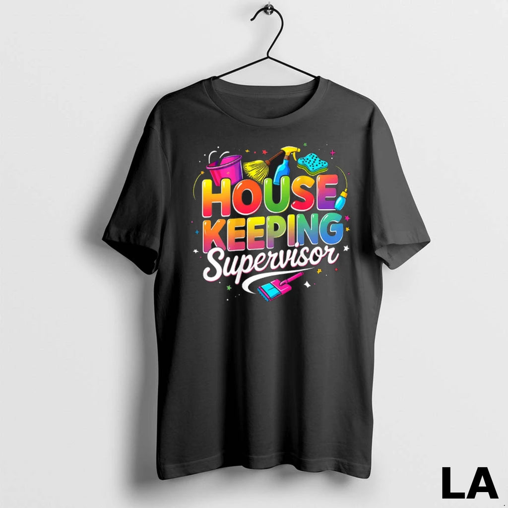 Original Housekeeping Supervisor Appreciation Cleaning Staff Colorful