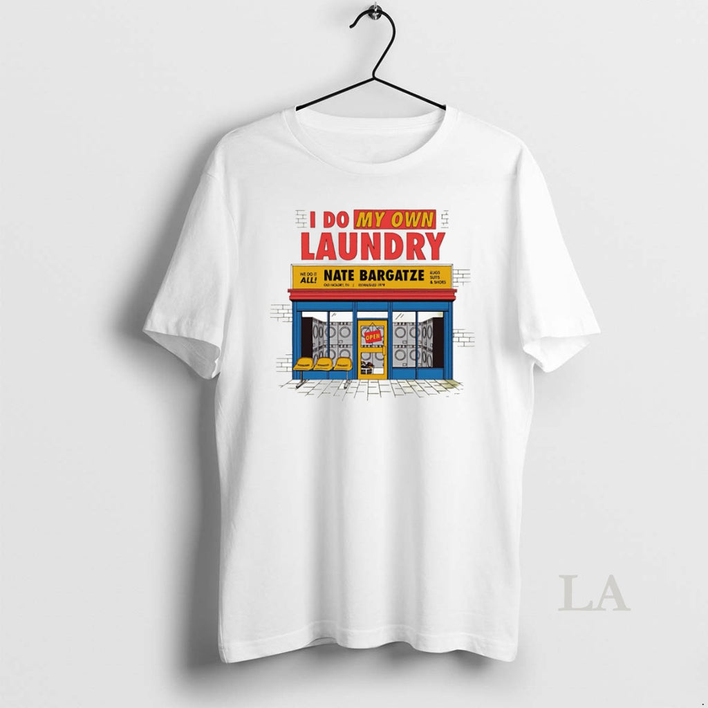 Original I Do My Own Laundry