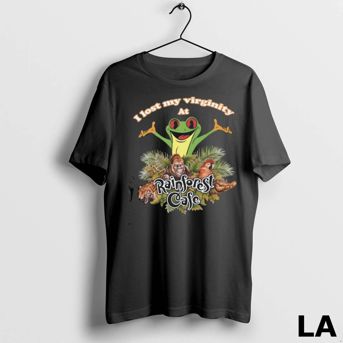Original I Lost My Virginity At Rainforest Cafe Graphic Animals T Shirt Ay7oys1qd4c 1