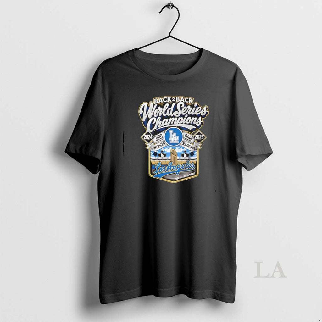 Original La Dodgers 2024 2025 Back 2 Back Champions Jobs American Done National