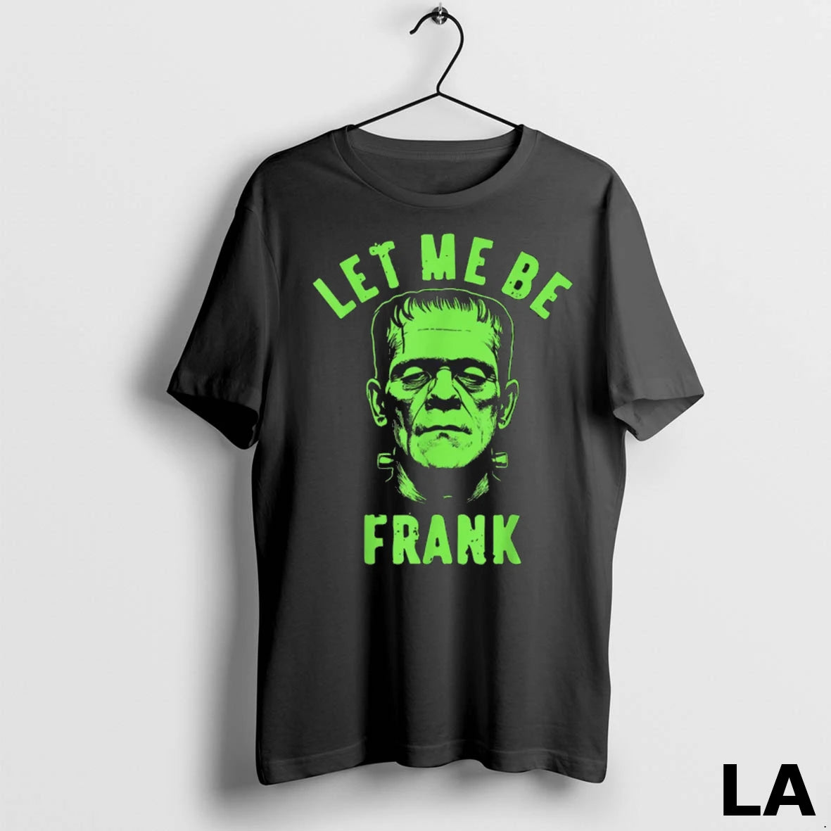 Original Let Me Be Frank Halloween