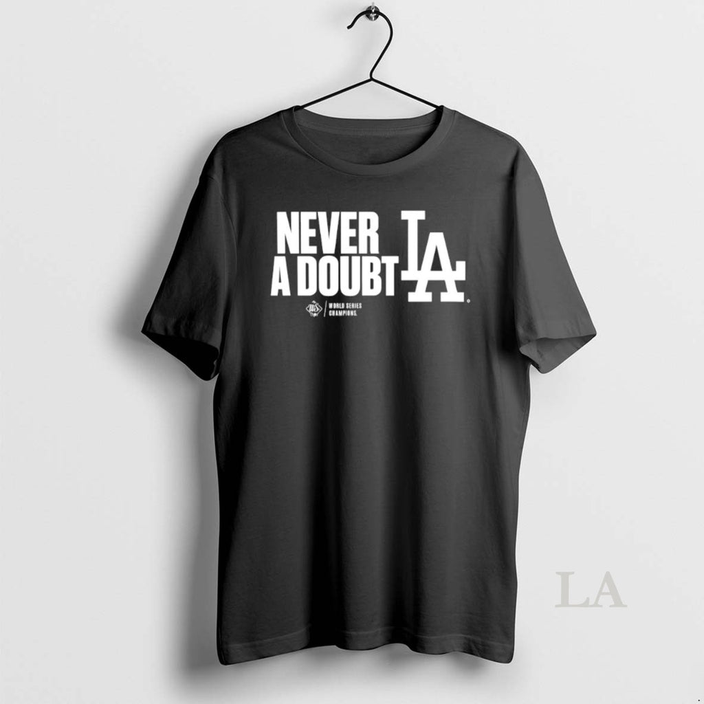 Original Los Angeles Dodgers Never A Doubt