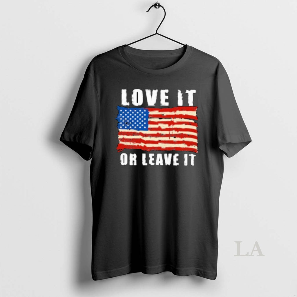 Original Love It Or Leave It American Flag