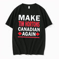 Original Make Tim Hortons Canadian Again 2026 Tee Tshirts Jpg