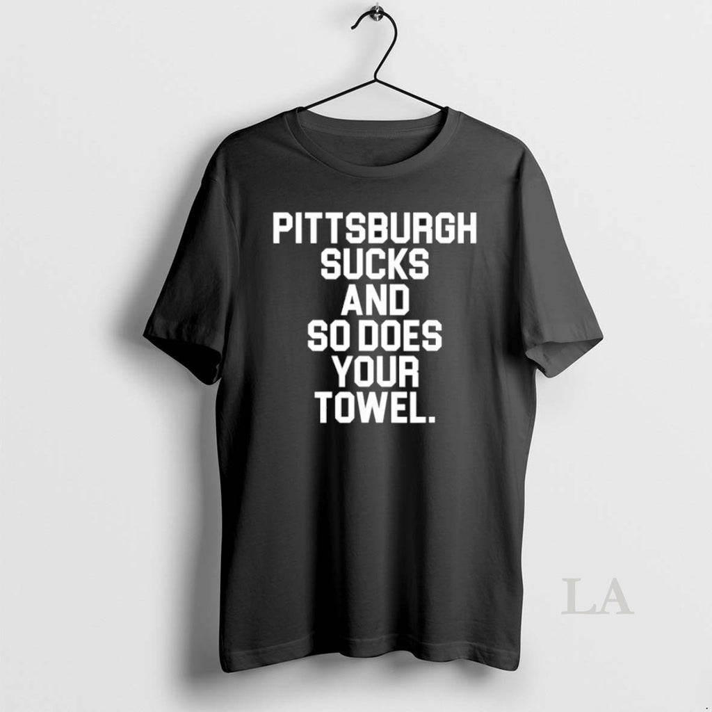 Original Pittsburgh Sucks And So Does Your Towel