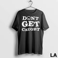 Original Quiet X Ghost Dont Get Caught