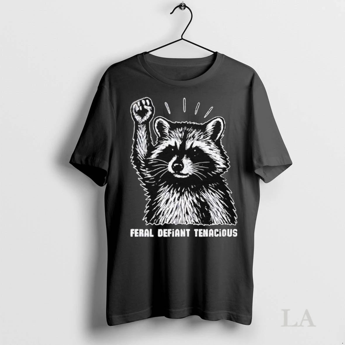 Original Raccoon Feral Defiant Tenacious Ladies