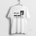 Original Relax Ill Just Be A Minute Ceramic Ceramic And Classic Dad Cap