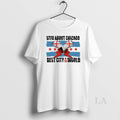 Original Stfu About Chicago Best City In The World Wrestling
