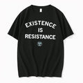 Original Trans Up Front Existence Is Resistance Tee Tshirts Jpg