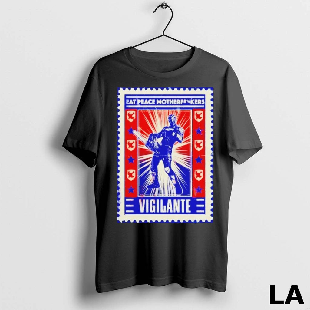 Original Vigilante Eat Peace Mother Fuckers