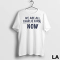 Original We Are Charlie Kirk Now