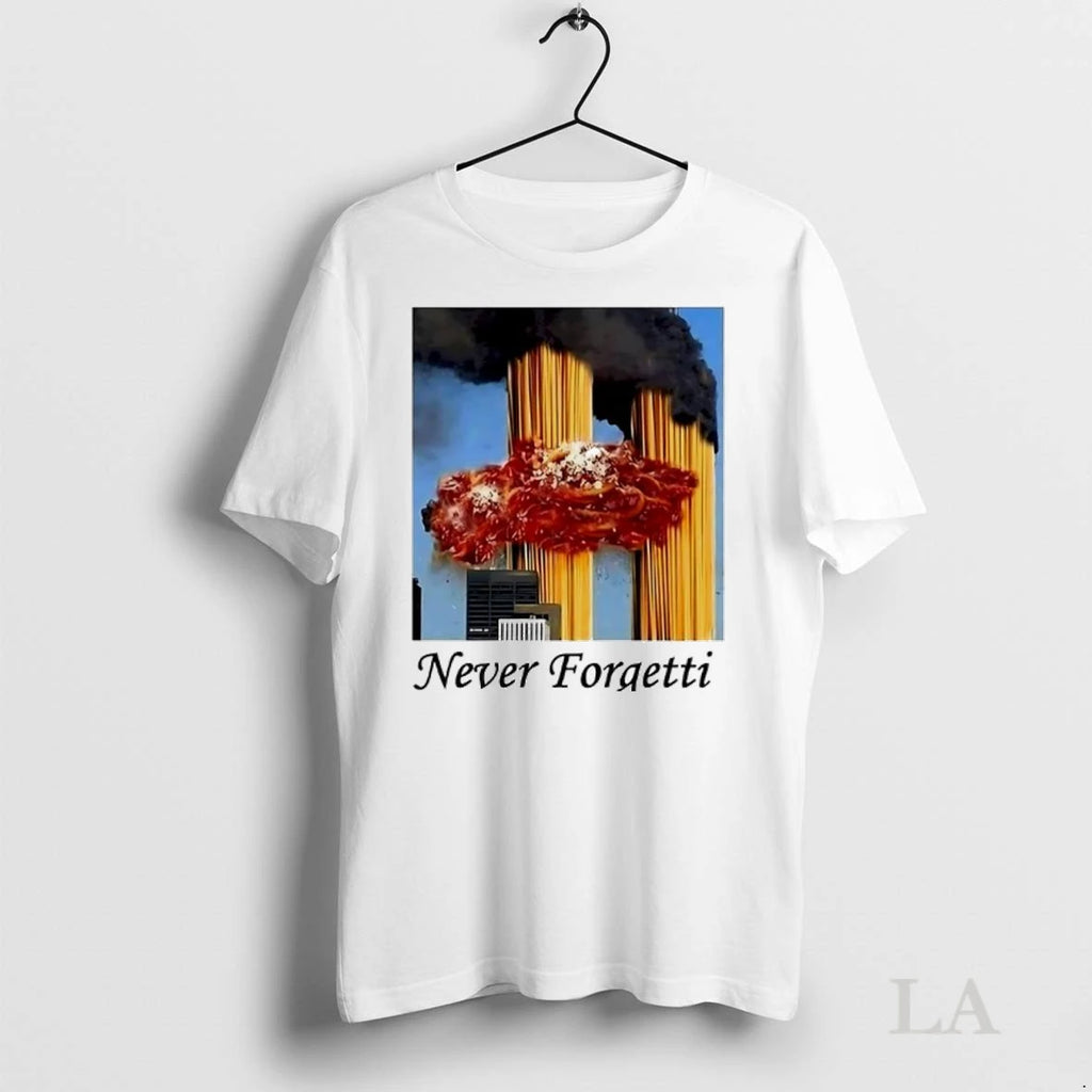 Original World Trade Center On September 11th 2001 Never Forgetti Parody Never Forget Ladies