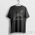 Premium Buck Hunt Or Die Round Rump Back Strap Neck Shark Ribs Shank T Shirts