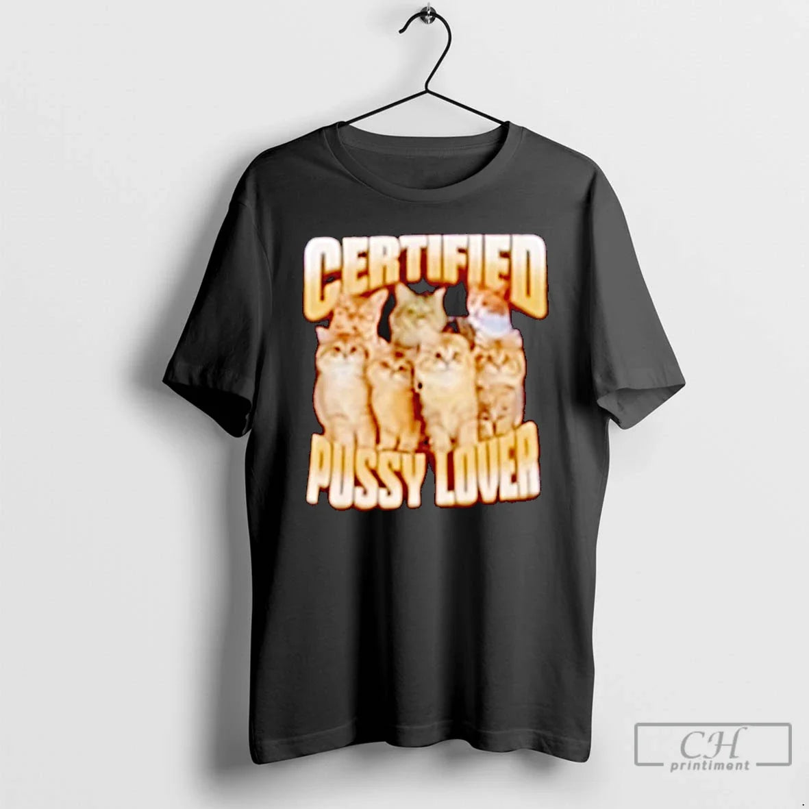 Premium Certified Pussy Lover Cats Graphic T Shirts