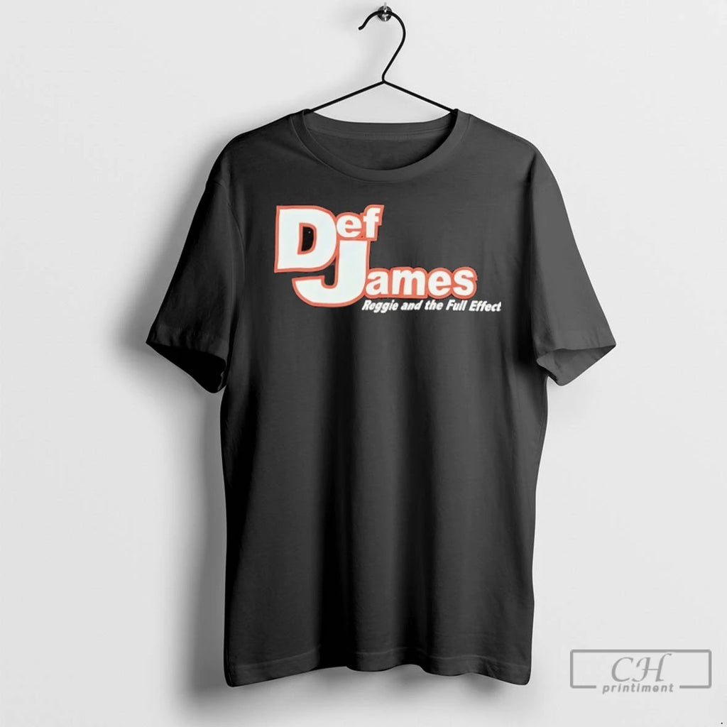 Premium Def James Reggie And The Full Effect