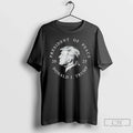 Premium Donald J Trump President Of Peace 2025 T Shirts