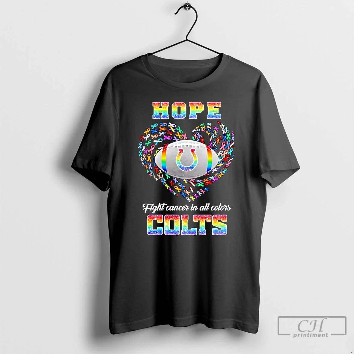 Premium Hope Indianapolis Colts Fight Cancer In All Colors T Shirts