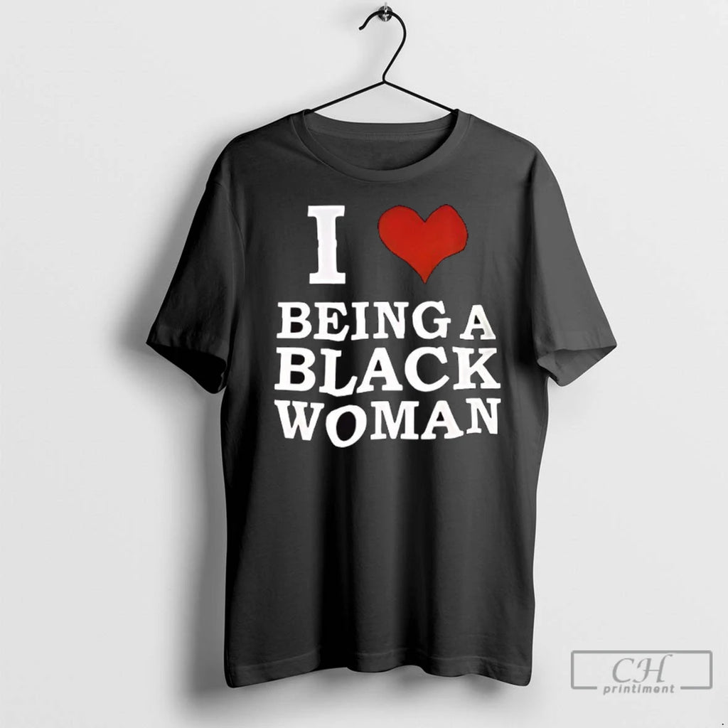 Premium I Love Being A Black Woman