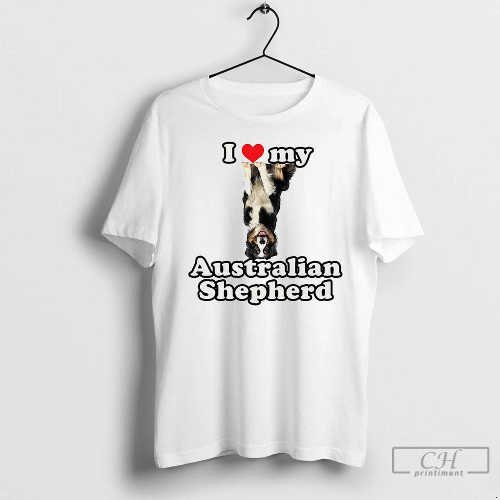 Premium I Love My Australian Shepherd
