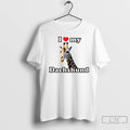 Premium I Love My Dachshund