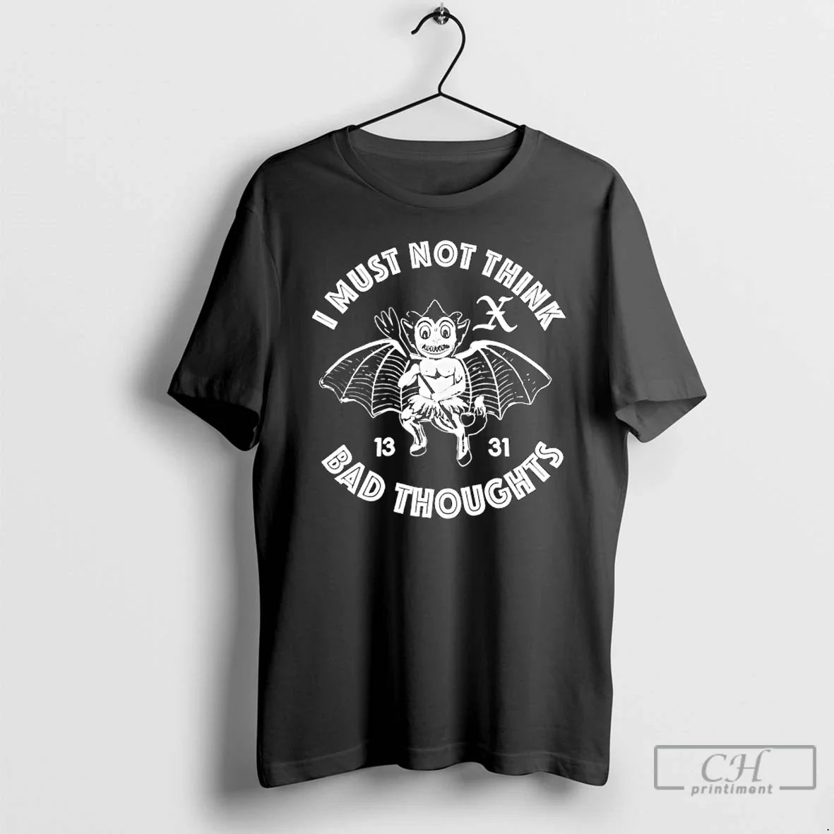 Premium I Must Not Think Bad Thoughts T Shirts