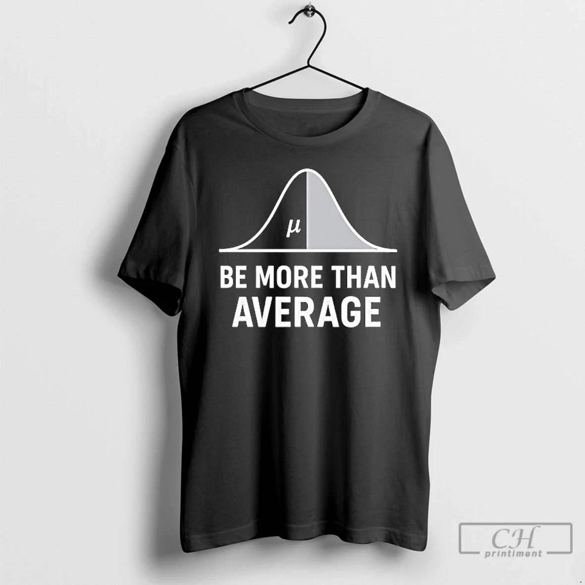 Premium Math Be More Than Average T Shirts