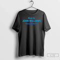 Premium Music By John Willams T Shirts