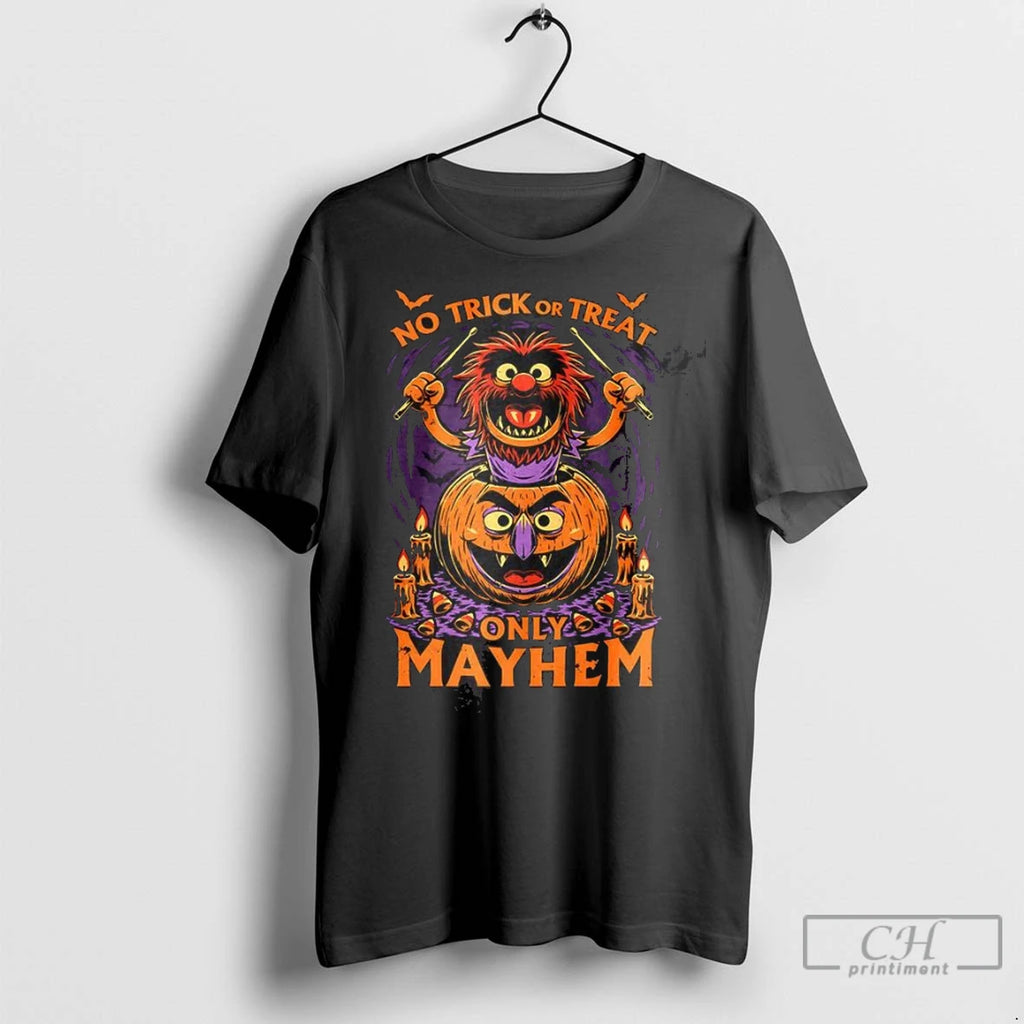 Premium No Trick Or Treat Only Mayhem
