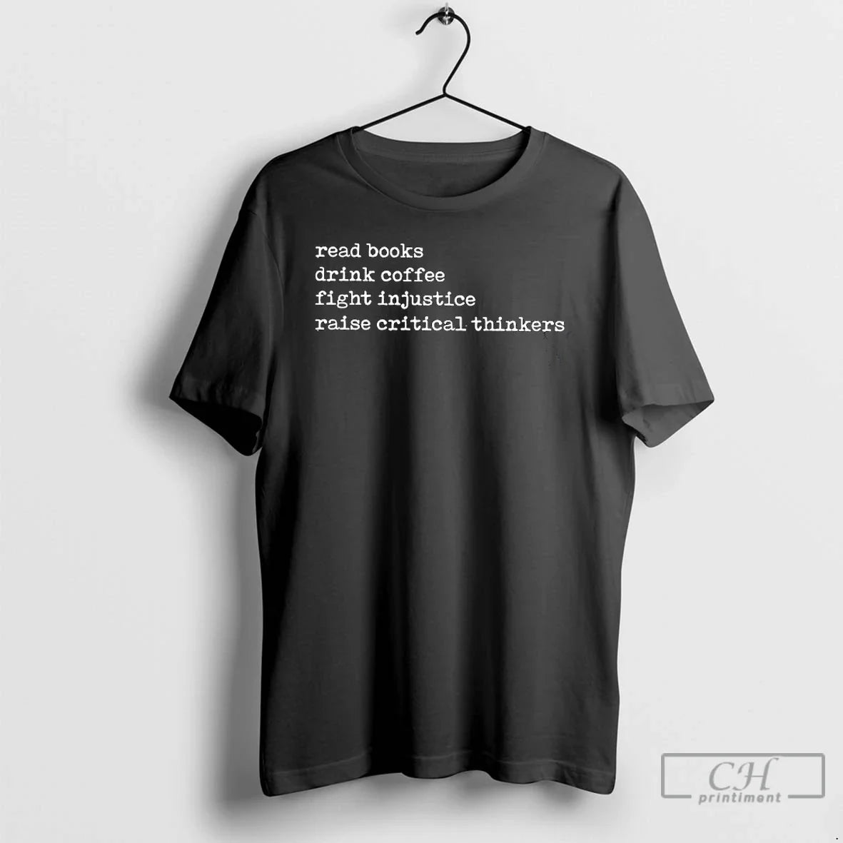 Premium Reea Books Drik Coffe Fight Injustice Raise Critical Thinkeers T Shirts