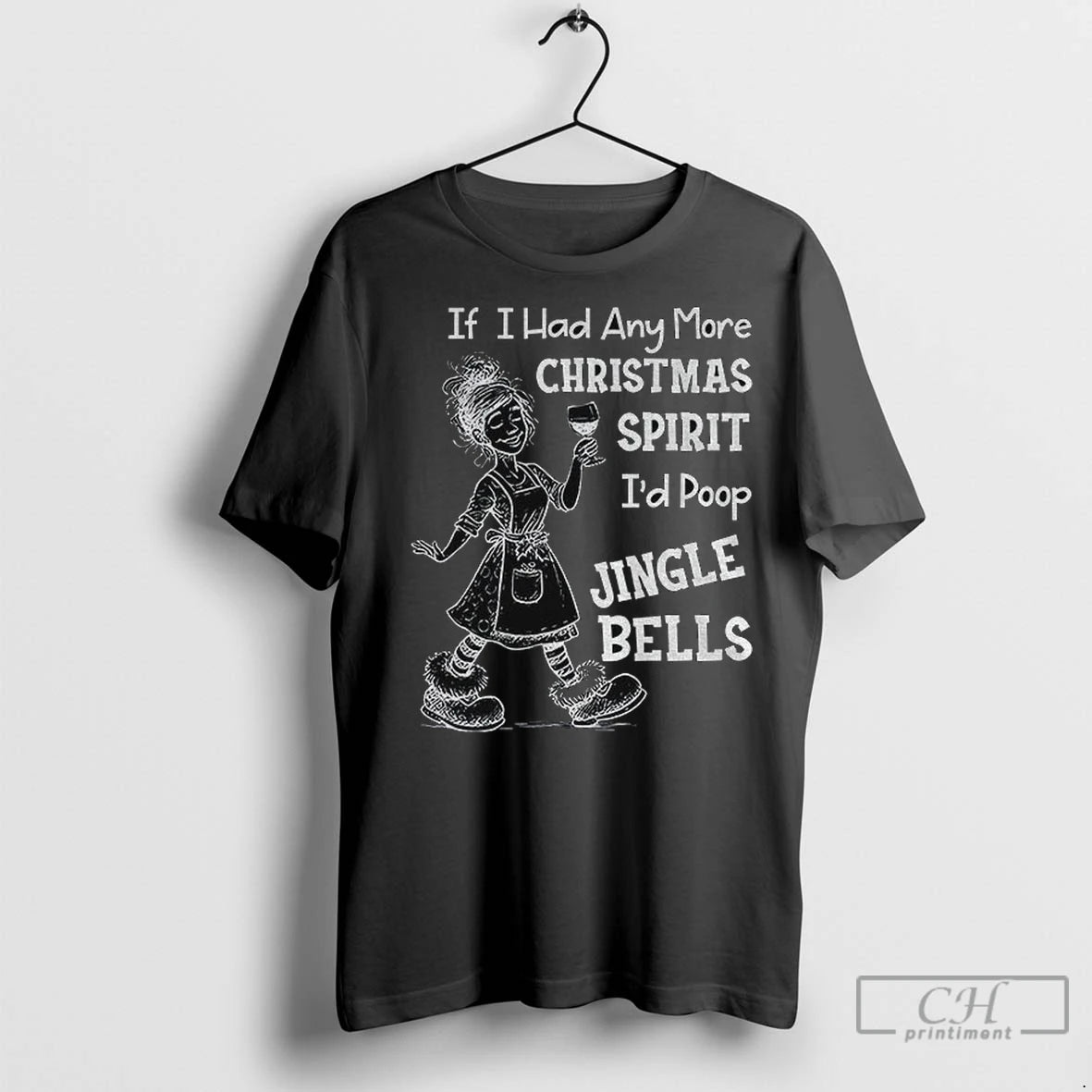 Premium Skeleton If I Had Any More Christmas Spirit Id Poop Jingle Bells