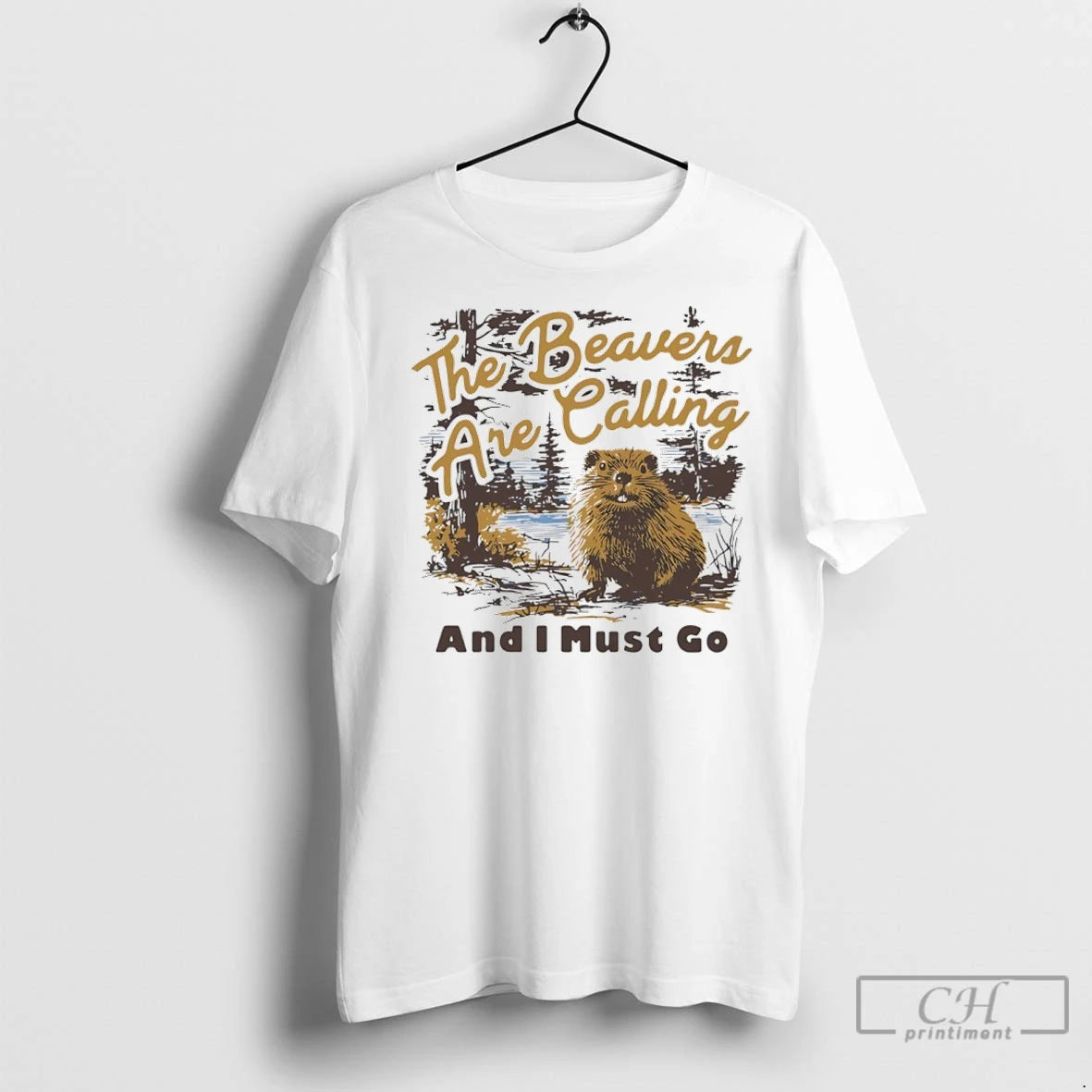 Premium The Beavers Are Calling And I Must Go