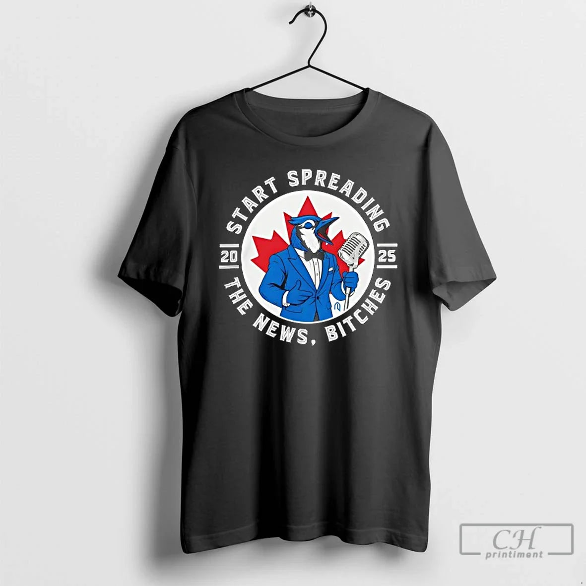 Premium Toronto Blue Jays Start Spreading The News Baseball 2025 T Shirts