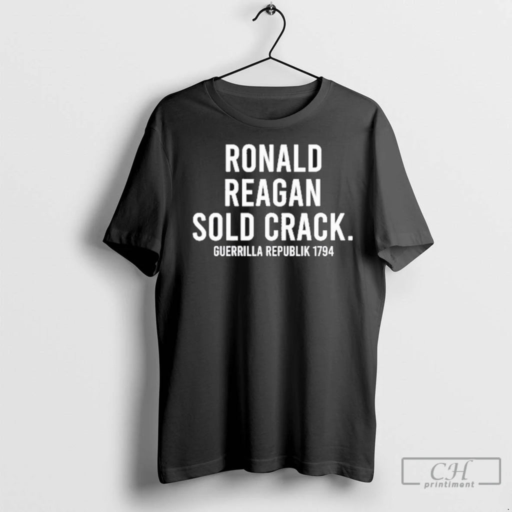 Ronald Reagan Sold Crack Guerrilla Republik 1794