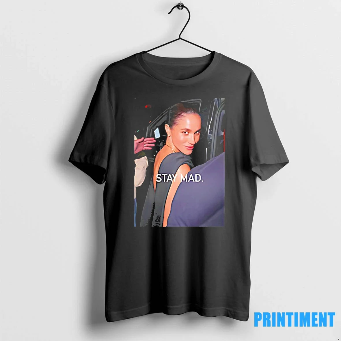 Stay Mad Meghan Markle Tshirts Sweater