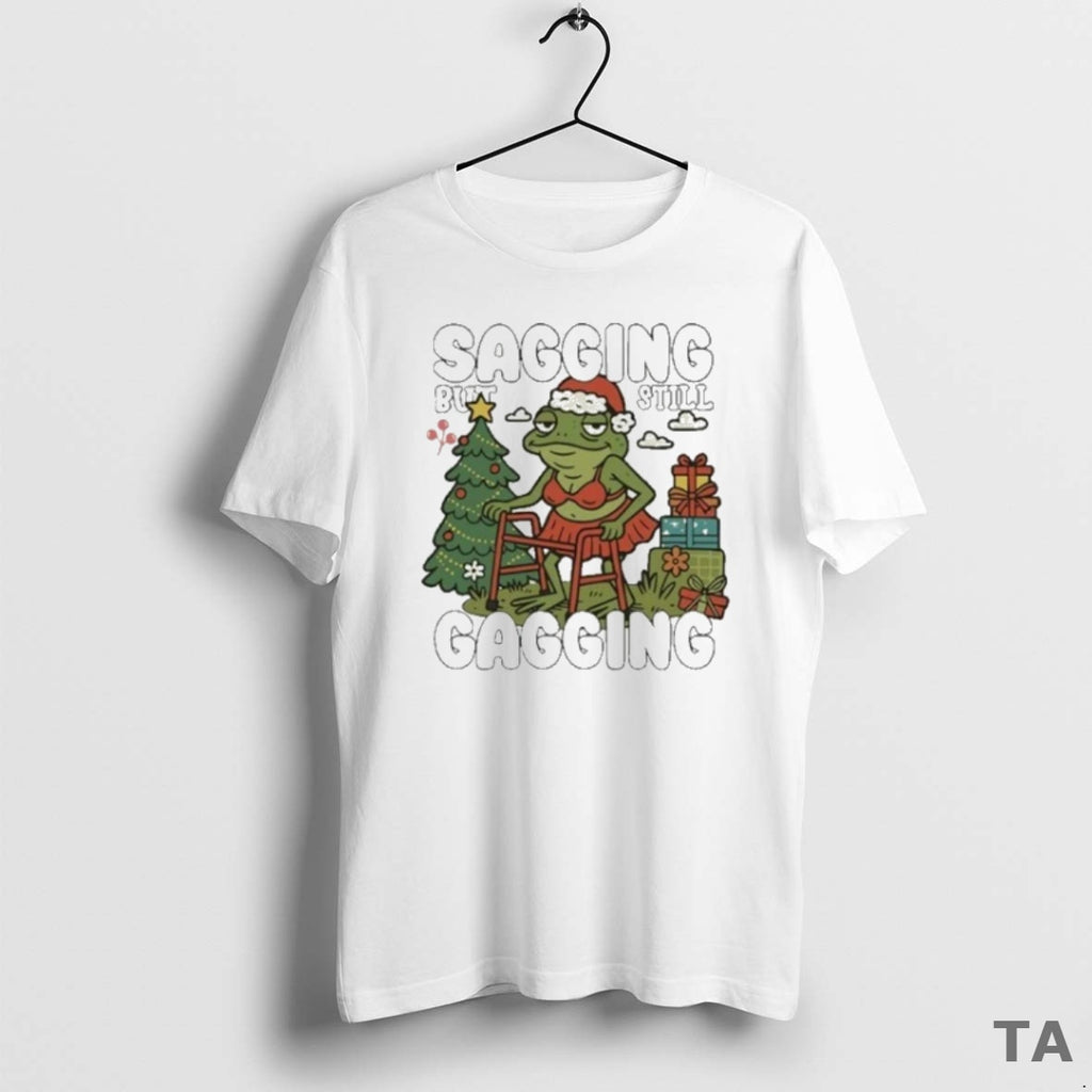 Top Frog Sagging But Still Gagging Christmas 2025 T Shirt Sweater