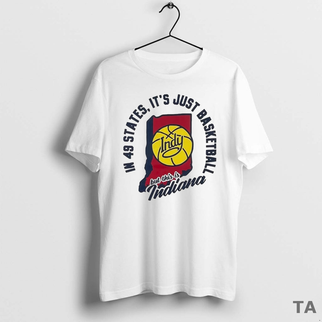 Top In 49 States Its Just Basketball But Indy This Is Indiana Fever