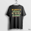 Top My Anxiety Is This Ass Is Iconic T Shirt Sweater