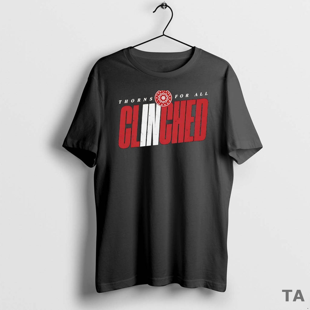 Top Portland Thorns Fc Clinched Thorns For All T Shirt Sweater