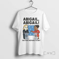 Trending Abigail You Have Nothing To Say Ornaments Premium T Shirt Sweater