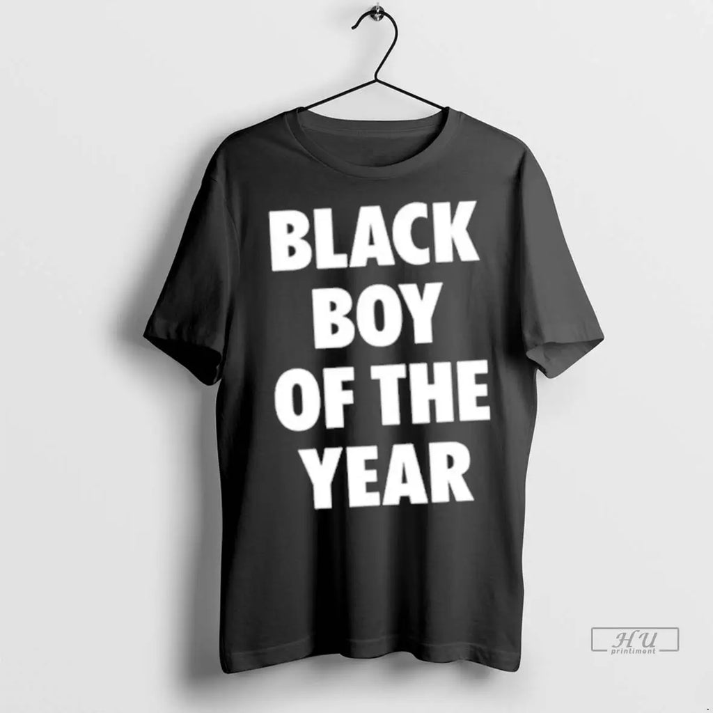 Trending Black Boy Of The Year T Shirt