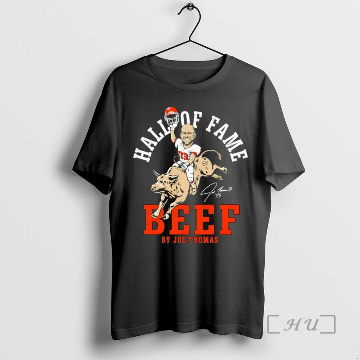 Trending Cleveland Browns Joe Thomas Hall Of Fame Beef Signature Premium T Shirt Sweater