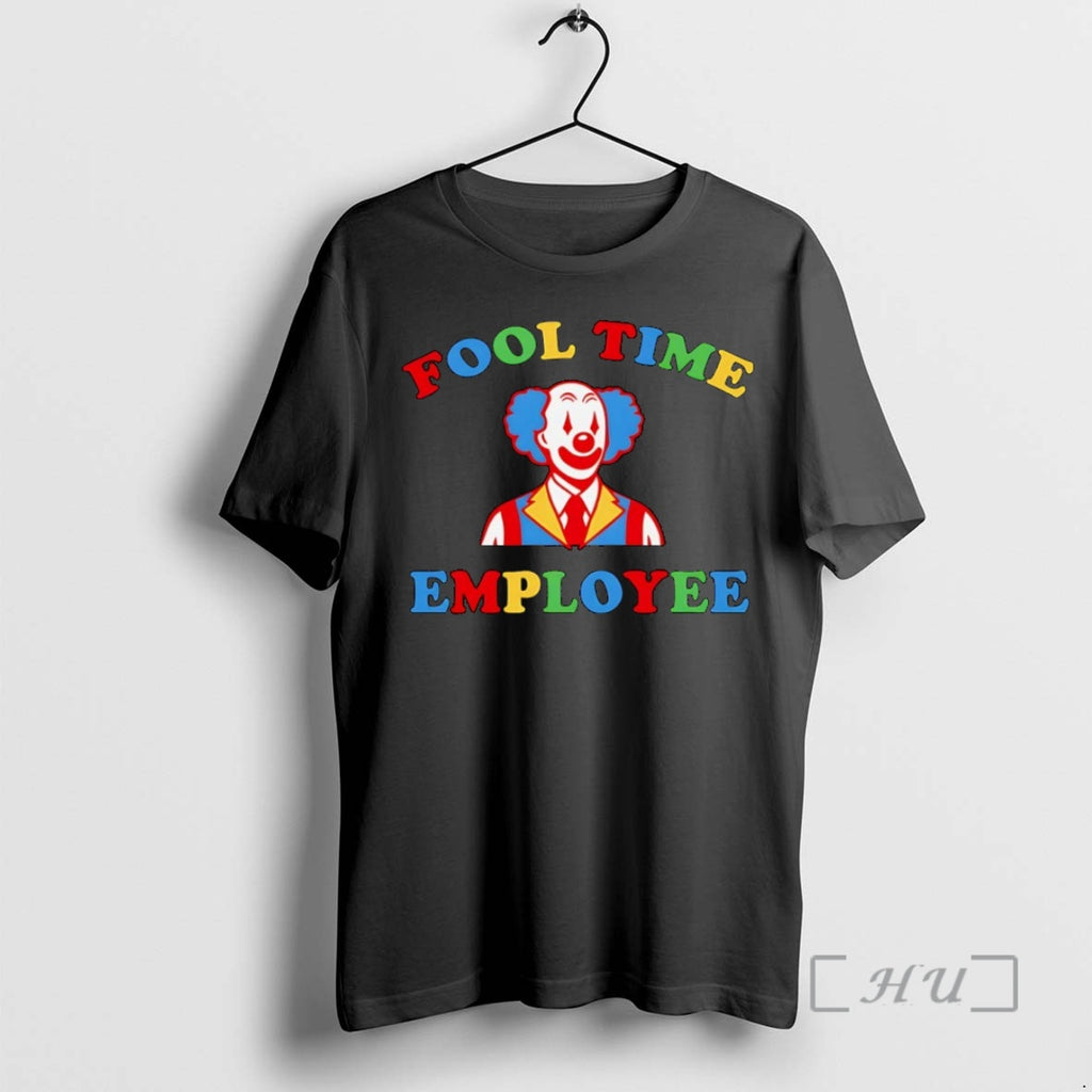 Trending Clown Fool Time Employee Premium T Shirt Sweater