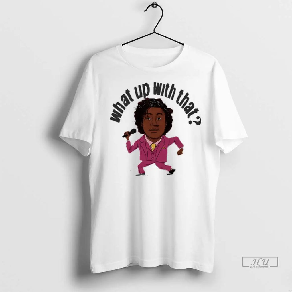 Trending Diondre Cole Whats Up With That T Shirt