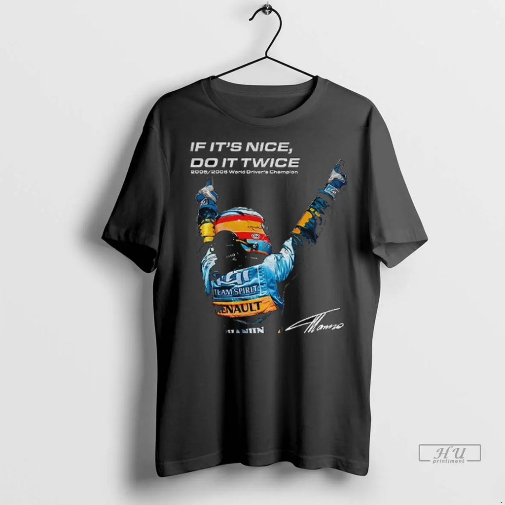 Trending Fernando Alonso Aston Martin F1 If Its Nice Do It Twice Signature