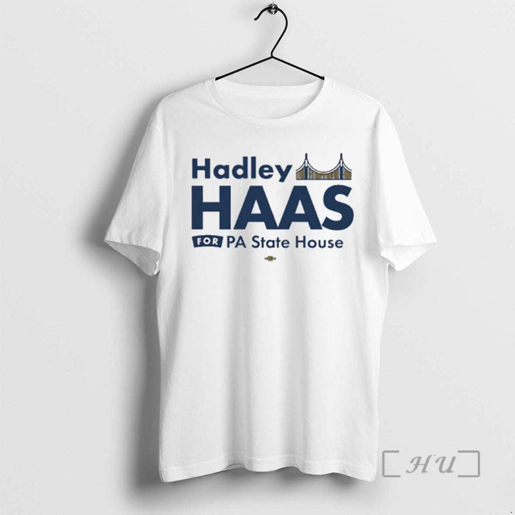 Trending Hadley Haas For Pa State House Premium T Shirt Sweater